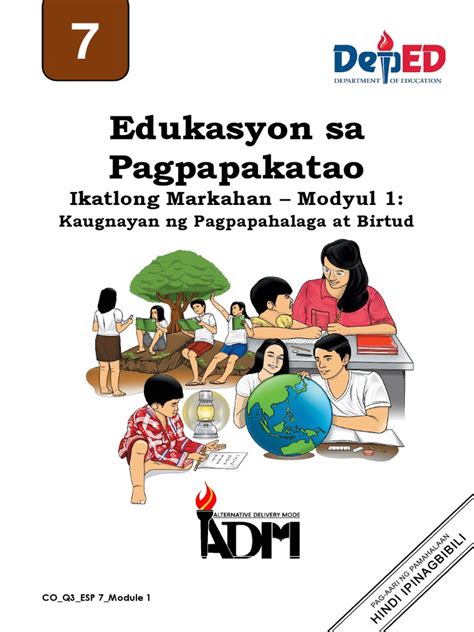 Esp7 q3 mod1 Kaugnayan ng Birtud at Pagpapahalaga.